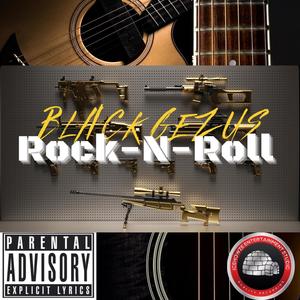 Rock N Roll (Explicit)