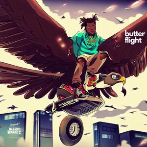 BUTTER FLIGHT (Explicit)