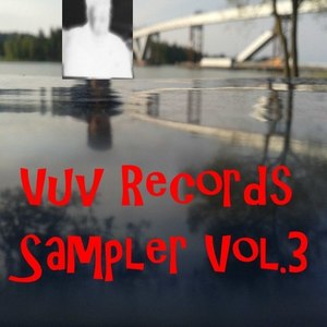 Vuv Records Sampler, Vol. 3