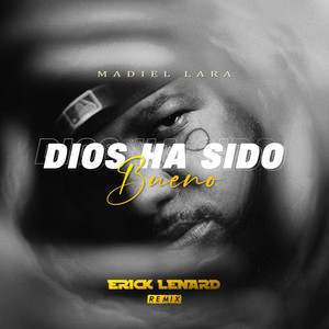 Dios ha sido Bueno (Remix)