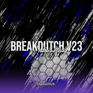 Breakducth V23