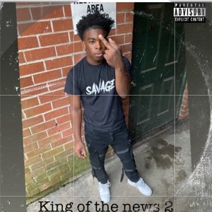 King Of The News 2 (Explicit)