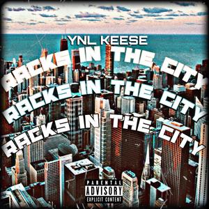 Racks In The City (Explicit)