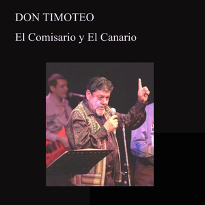 El Comisario y el Canario (En Vivo)