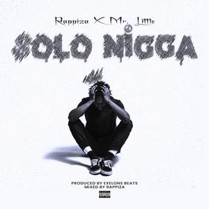 Solo Nigga (feat. Mr Little) [Explicit]