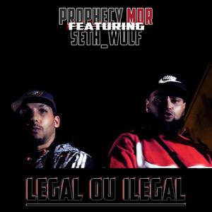 Legal ou Ilegal (feat. Seth Wulf) [Explicit]