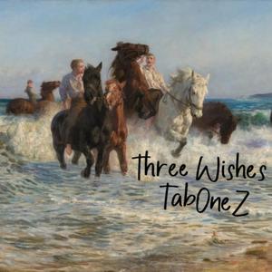 Three Wishes