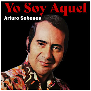 Yo Soy Aquel