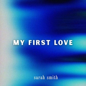 My First Love