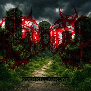 guerrilladrone (Explicit)