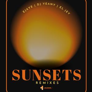 SUNSETS (feat. EJAYE) (DJ VEANY Remix)
