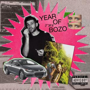 Year of the Bozo (Explicit)
