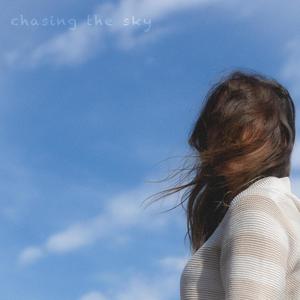 chasing the sky