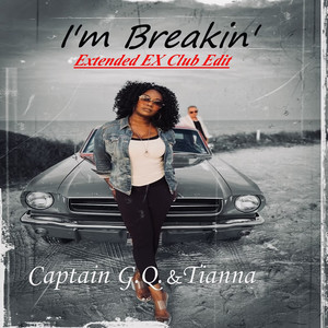 I'm Breakin' (extended Ex Club Edit|Explicit)