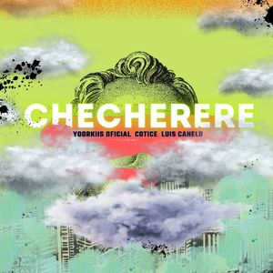 CHECHERERE