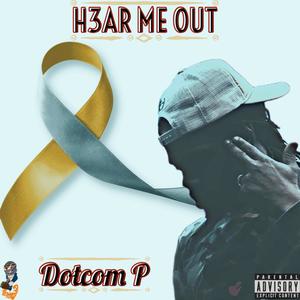 Hear Me Out (Explicit)