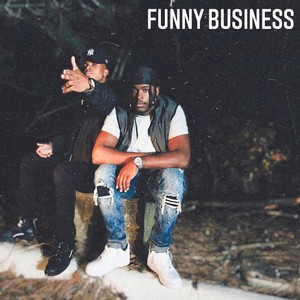 Funny Business (feat. CaliTheDon) [Explicit]