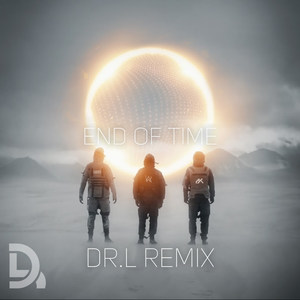 Alan Walker-End Of Time (DR.L remix)
