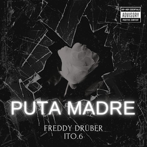 Puta Madre (Explicit)