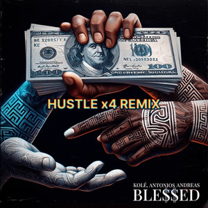 Hustle x4 (Remix) [Explicit]