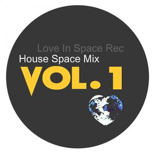 House Space Mix - Vol.1