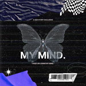 my mind. (Explicit)