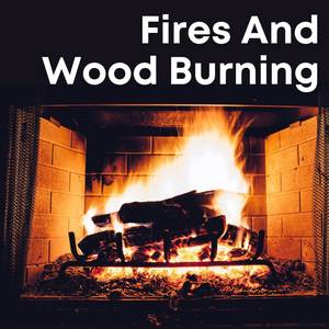 Fires and Burning Wood