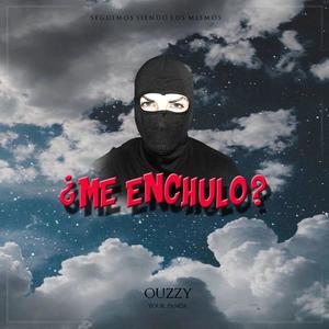 Me Enchulo (Explicit)