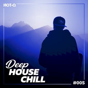 Deep House Chill 005