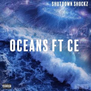 Oceans (feat. CE)