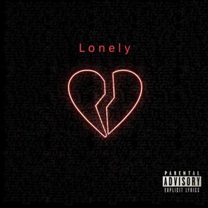 Lonely (feat. Jake Totilo) (Explicit)