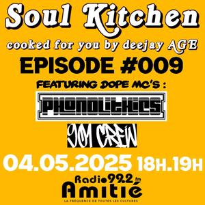 Session libre chez « Soul kitchen » (feat. Deejay Age & Phonolithics) (Radio Amitié|Explicit)