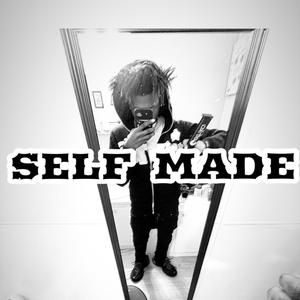 Self Made (Explicit)