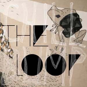 The Loop - EP (Explicit)
