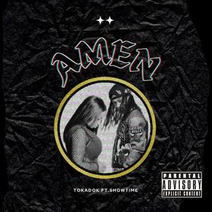 Amen (feat. Showtime GMG) (Explicit)