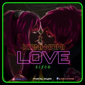 KONI KONI LOVE