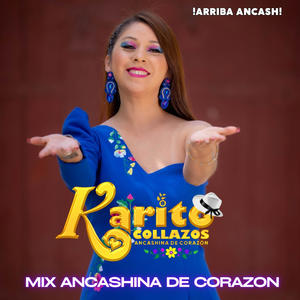 MIX ANCASHINA DE CORAZON