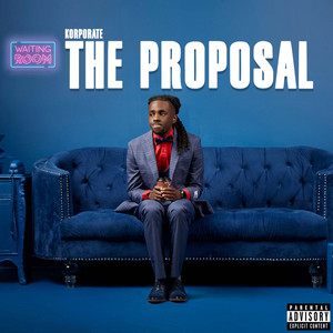 The Proposal (Explicit)