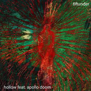 hollow (feat. apollo doom) (Explicit)