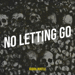 No Letting Go (Explicit)