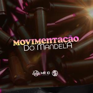 Movimentação Do Mandela (Explicit)