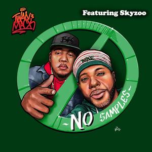 No Samples (feat. Skyzoo) [Explicit]