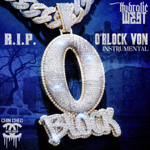 R.I.P O'Block Von