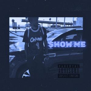 Te' - $how Me (Explicit)