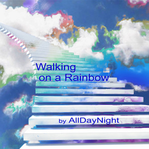 Walking on a Rainbow