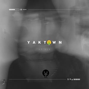 Yaktown (Explicit)