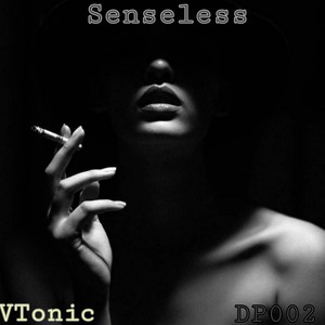Senseless (Original Mix)