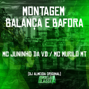 Montagem Balança e Bafora (Explicit)