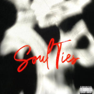 Soul Ties (feat. Lizzy Lane) (Explicit)