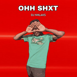Ohh Shxt